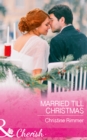 Image for Married till Christmas