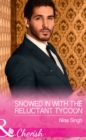 Image for Snowed in with the reluctant tycoon : 2