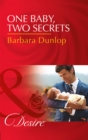 Image for One baby, two secrets