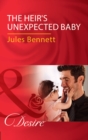 Image for The heir&#39;s unexpected baby