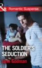 Image for The soldier&#39;s seduction : 2