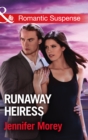 Image for Runaway heiress