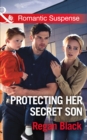 Image for Protecting her secret son