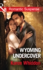 Image for Wyoming undercover