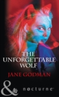 Image for The unforgettable wolf
