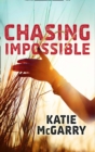 Image for Chasing impossible