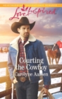 Image for Courting the cowboy