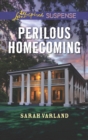Image for Perilous homecoming