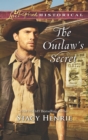 Image for The outlaw&#39;s secret