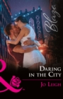 Image for Daring in the city