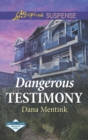 Image for Dangerous testimony