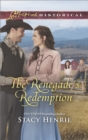 Image for The renegade&#39;s redemption