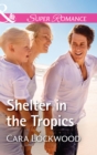 Image for Shelter in the tropics