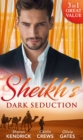 Image for Sheikh&#39;s dark seduction : 3