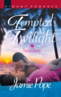 Image for Tempted at twilight : 4