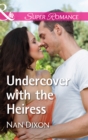 Image for Undercover with the heiress