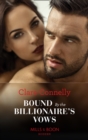 Image for Bound by the billionaire&#39;s vows