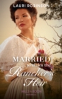 Image for Married to claim the rancher&#39;s heir