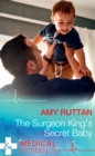 Image for The surgeon king&#39;s secret baby