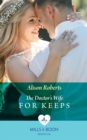 Image for The doctor&#39;s wife for keeps