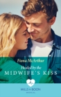 Image for Healed by the midwife&#39;s kiss