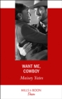 Image for Want me, cowboy