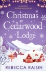 Image for Winter at Cedarwood Lodge: a perfect festival romance!