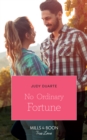 Image for No ordinary fortune: The Spanish millionaire&#39;s runaway bride