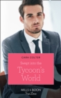 Image for Swept into the tycoon&#39;s world