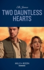 Image for Two dauntless hearts