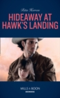 Image for Hideaway at Hawk&#39;s Landing