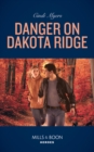 Image for Danger on Dakota Ridge