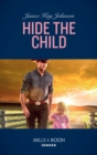 Image for Hide the child
