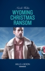 Image for Wyoming Christmas ransom