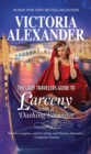 Image for The lady travelers guide to larceny with a dashing stranger : 2