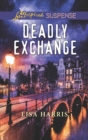 Image for Deadly exchange