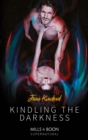 Image for Kindling the darkness