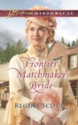 Image for Frontier matchmaker bride