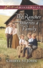 Image for The rancher inherits a family