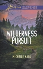 Image for Wilderness pursuit