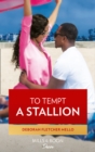 Image for To tempt a stallion