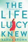 Image for The life Lucy knew