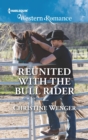 Image for Reunited with the bull rider