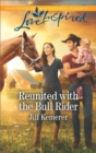 Image for Reunited with the bull rider : 2