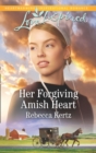 Image for Her forgiving Amish heart
