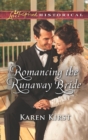 Image for Romancing the runaway bride : 3