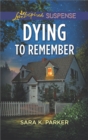 Image for Dying to remember