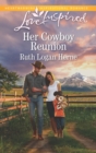 Image for Her cowboy reunion