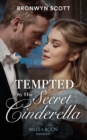Image for Tempted by his secret Cinderella