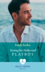 Image for Taming her Hollywood playboy